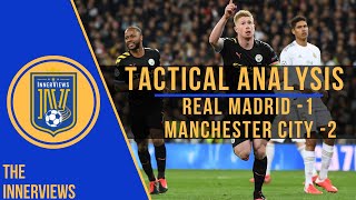 Guardiola Masterclass DESTROYS Real Madrid | Real Madrid vs Manchester City 1-2 | Tactical Analysis