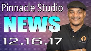 Pinnacle Studio News | December 16, 2017