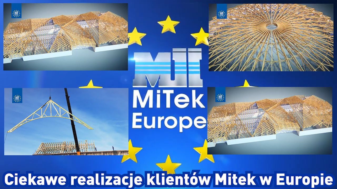 Projekty wiązarowych konstrukcji klientów Mitek w Europie