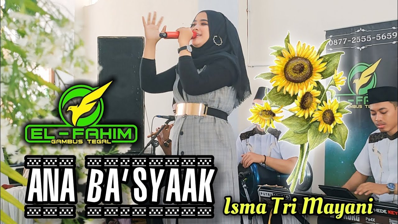 EL FAHIM GAMBUS - Lagu Asyik‼️ANA BA'SYAAK - Isma Tri Mayani (Dukuhmaja, Brebes)