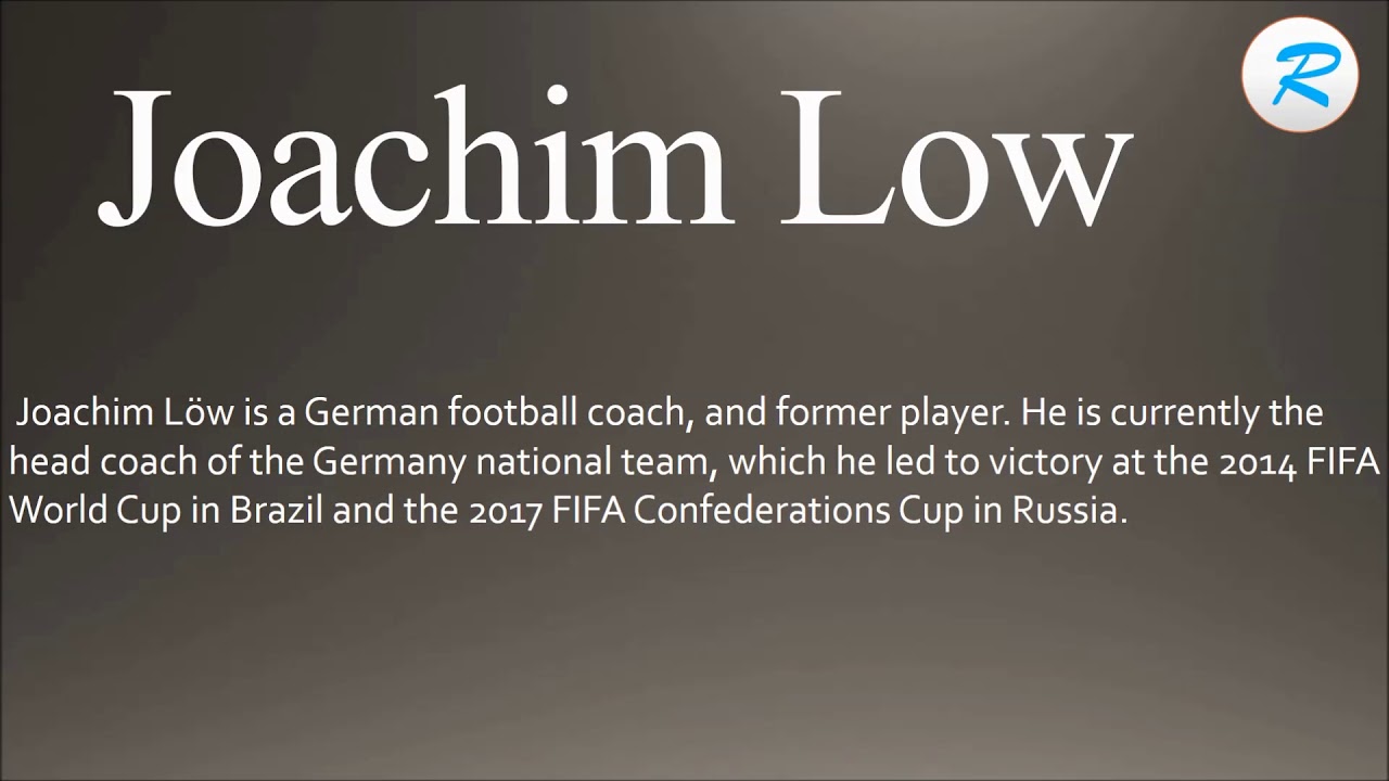How to pronounce Joachim Low YouTube