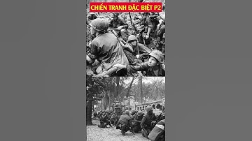 CHIẾN TRANH ĐẶC BIỆT P2