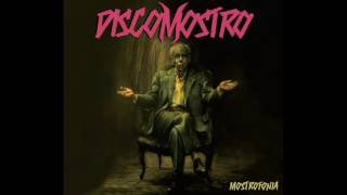 DiscoMostro - Cicatrici - "Mostrofonia" - 2016