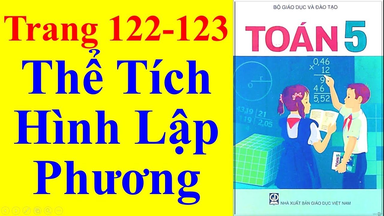 Toán Lớp 5 Trang 122 123 - Thể Tích Hình Lập Phương - youtube
