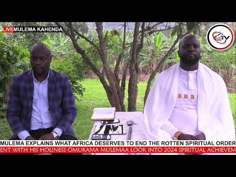 AFRICA WILL BE BETTER ONLY WITH THE BUCHWEZI OF MULEMA 