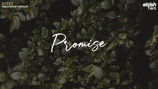 ATEEZ - Promise | Dreamland Version