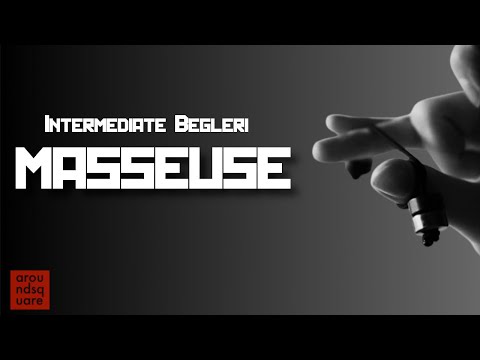 Begleri Tutorial 36 - Masseuse (Intermediate)