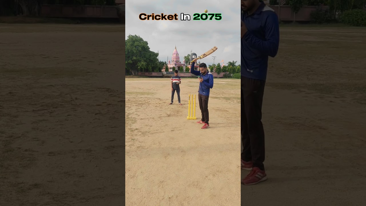 How cricketers play cricket in 2075 part 2 🤗 