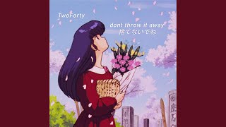 dont throw it away