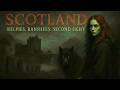 Legends of the Scottish Otherworld: Second Sight & Highland Monsters