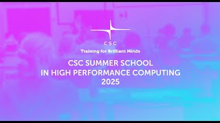 CSC Summer School in High-Performance Computing 2025