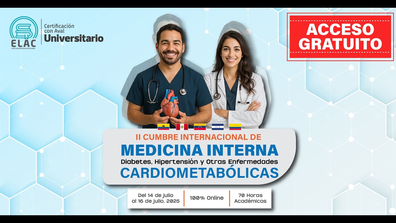 DIA 1 - II CUMBRE INTERNACIONAL DE MEDICINA INTERNA - CIMED 2025