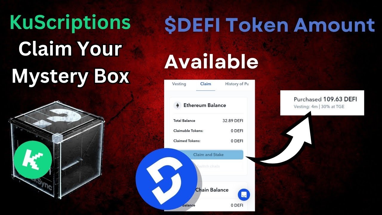 $DEFI Claim Update| Open your Kuscriptions Mystery Box! - YouTube