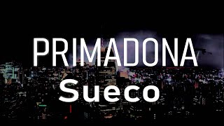 PRIMADONA Sueco