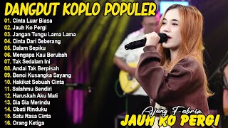 Cinta Luar Biasa Jauh Ko Pergi  Ajeng Febria   Album Dangdut Koplo Viral Terbaru