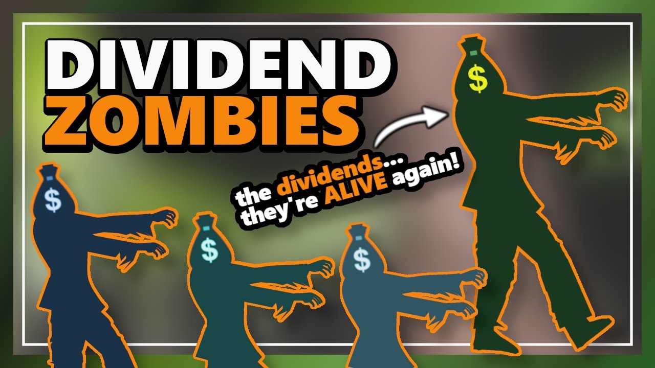 DIVIDEND ZOMBIES Four Stocks that Reinstated Dividends After Dividend Suspensions YouTube