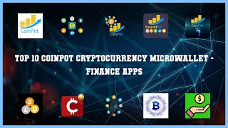 Top 10 Coinpot Cryptocurrency Microwallet Android Apps screenshot 4