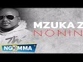Nonini Mpaka Chini Lyrics Video SMS Skiza 7329915 To 811