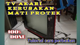 Cara Memperbaiki Tv Akari Mati Protek Azys Elektro Art Youtube