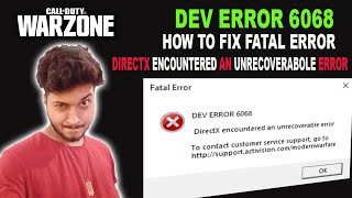 How to fix cod DEV ERROR 6068 fatal error ll WARZONE FATAL ERROR 6068 ll by borntoplaygames