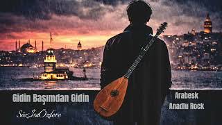 Gidin Başımdan Gidin Arabesk Rock & Anadolu Rock İsa Özdere