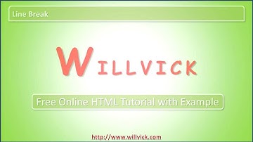 Line Break - HTML Tutorial for beginners with Examples - willvick.com