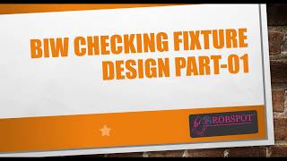 BIW CHECKING FIXTURE OR INSPECTION GAUGE DESIGN PART 01