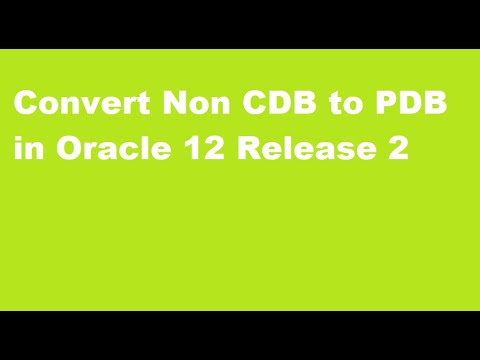 Converting a Non CDB Database to PDB in Oracle 12c