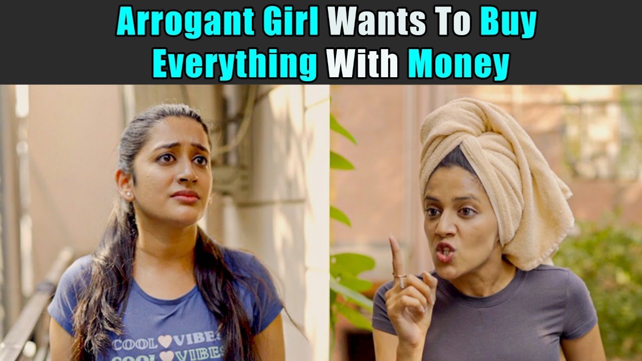 Arrogant Girl Want To Buy Everything With Money | Purani Dili Talkies | Hindi Short Films