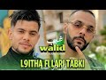 Cheb Walid 2026 L9itha Fi Lari Tabki على حبيبها Avec Hako Smahi Cover Cheikh Mimoune El Abassi 