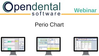 Open Dental Webinar- Perio Chart