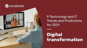 Tech Trends and Predictions 2021 - Digital Transformation