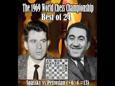 Boris Spassky vs Tigran V Petrosian (1969) Taming the Tiger