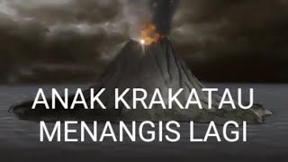 Anak krakatau menangis
