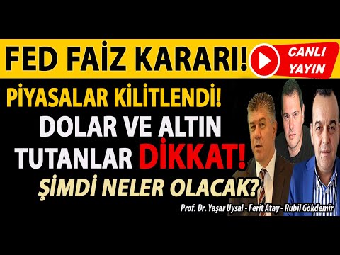 FED FAİZ KARARI CANLI YAYIN! PİYASALAR KİLİTLENDİ! DOLAR VE ALTIN TUTANLAR DİKKAT! NELER OLACAK?