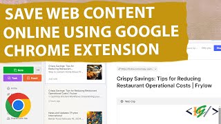 How to Save Web Content / Things Online using Google Chrome Extension | Evernote Web Clipper