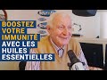 [AVS] "Boostez votre immunité avec les huiles essentielles" - Dr Jean-Pierre Willem