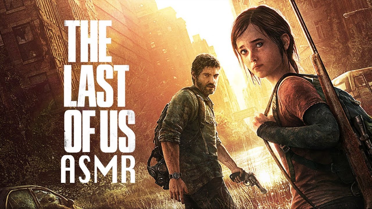 ASMR Gaming: The Last Of Us Remastered Gameplay - 1 Hour - Male Whisper