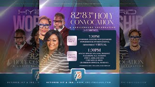 First Pentecostal's 83rd Church Anniversary & 82nd Annual Holy Convocation - Friday Night Service