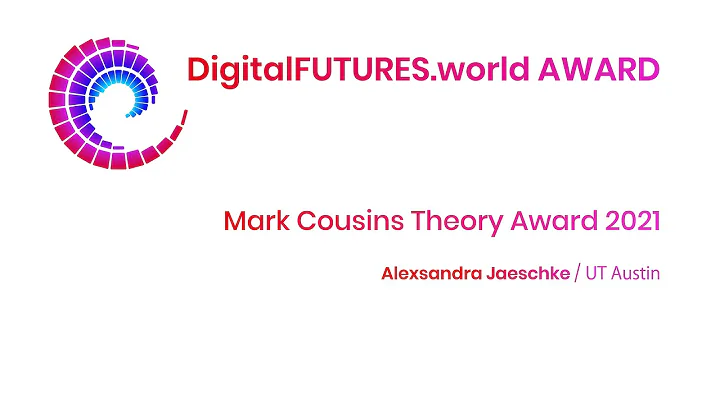 Mark Cousins Theory Award 2021 - Aleksandra Jaeschke