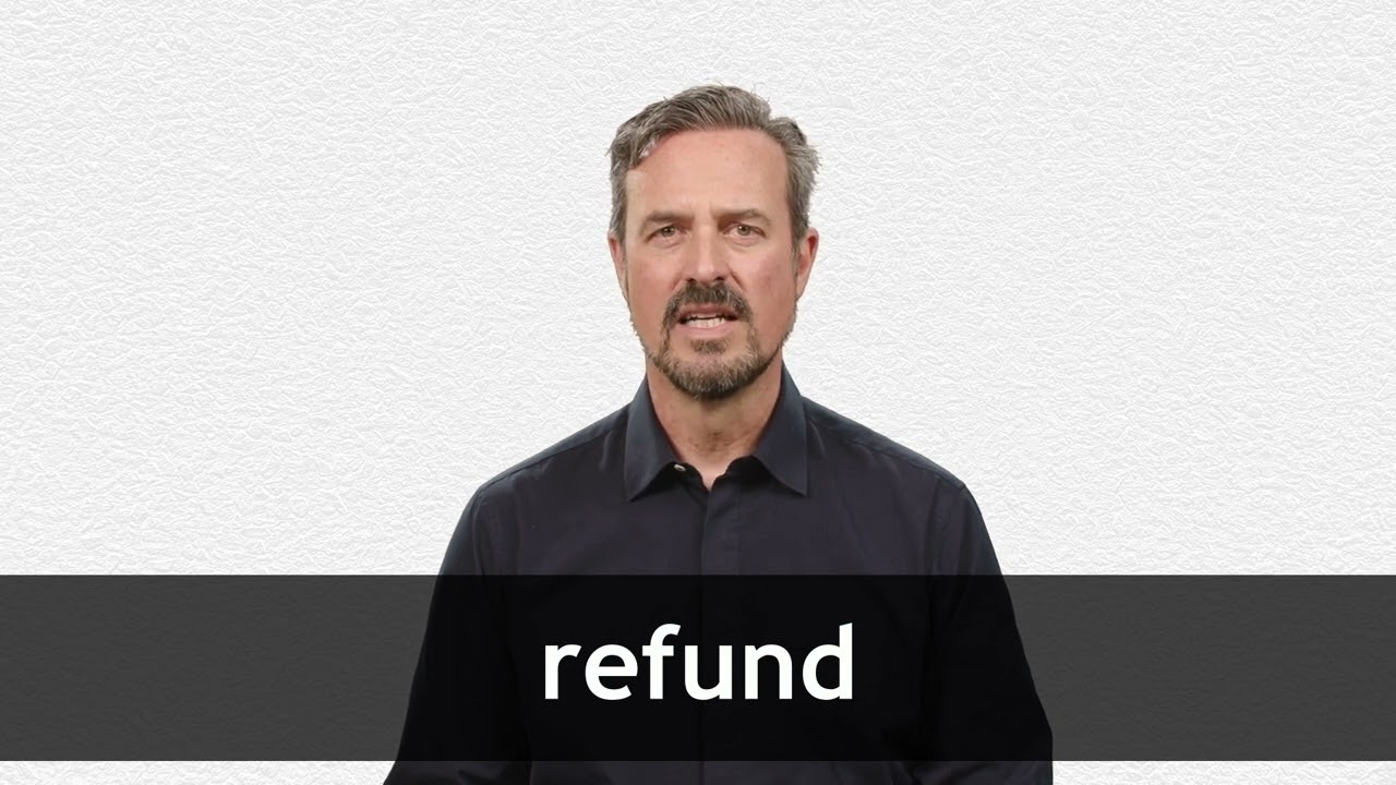 How to pronounce REFUND in American English