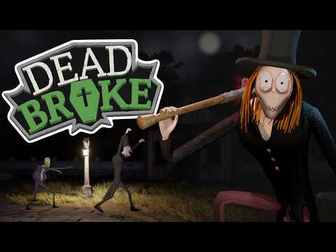 Dead Broke Trailer