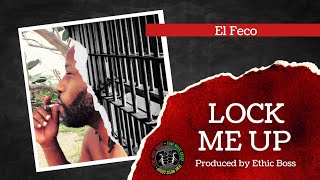 Lock Me Up El Feco Good Soup Jamaican Movie soundtrack Official Video