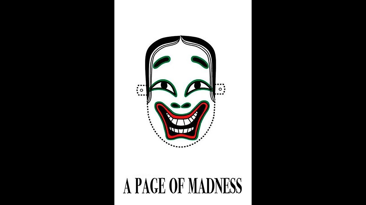 A Page of Madness (1926) a/k/a 狂った一頁, Kurutta Ichipeiji - YouTube