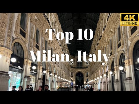 Top 10 Must-Dos In Milan, Italy