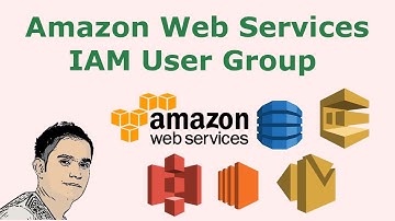 Amazon Web Services (AWS) -   IAM User Group