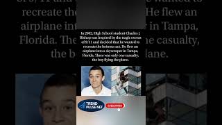 Teen Pilot Inspired by 9/11 Crashes Plane Into Tampa Skyscraper#shorts#viral#trending#historyfacts