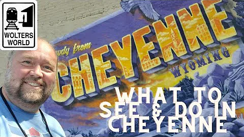 Cheyenne: What to See & Do in Cheyenne, Wyoming