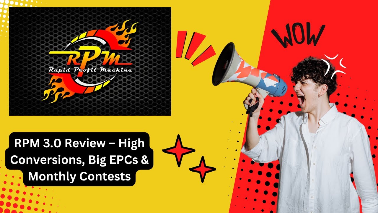 RPM 3.0: 60% Conversion Rate + Huge EPCs – Full Review & Contest Details