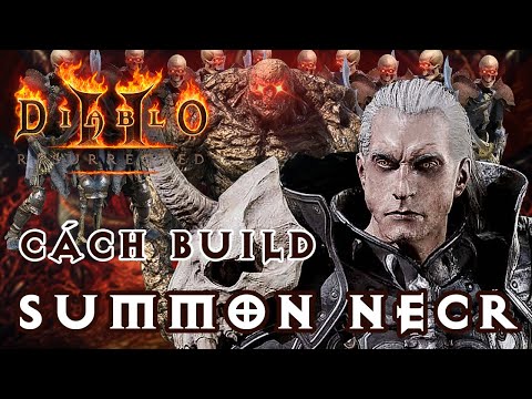 diablo 2 necromancer  Update  Diablo II Resurrected | Summon Necromancer Cách Build Rẻ Tiền
